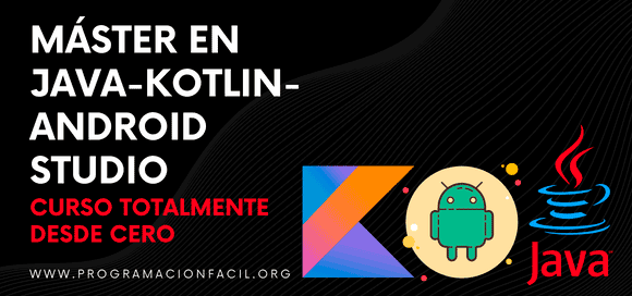 Curso de Java, Kotlin y Android Studio