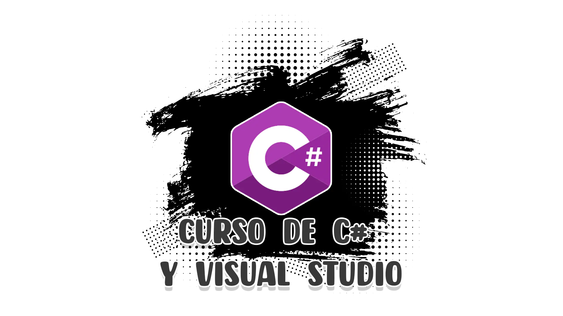 Curso de C# y Visual Studio desde cero